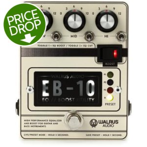 Walrus Audio EB-10 Preamp/EQ/Boost Pedal - Black | Sweetwater