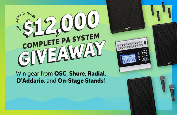 $12,000 Complete PA System Giveaway -- input your email address below to enter or click here to learn more.