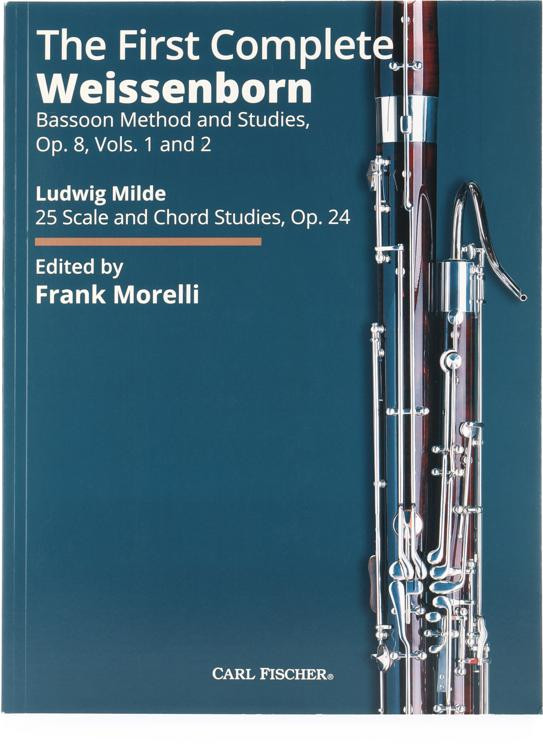 Carl Fischer The First Complete Weissenborn Bassoon Method and Studies ...