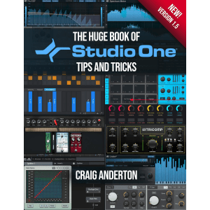 Sweetwater Publishing The Huge Book of Studio One Tips & Tricks v1.5 - E-book by Craig Anderton