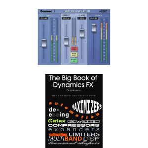 Sonnox Oxford Inflator Native Plug-in and The Big Book of Dynamics FX E-Book