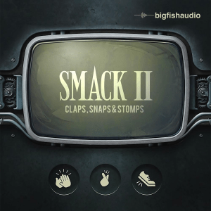 Big Fish Smack 2: Claps, Snaps & Stomps Software Instrument