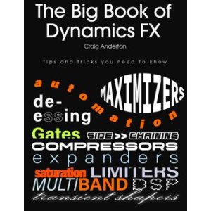 Bundled Item: Sweetwater Publishing The Big Book of Dynamics FX by Craig Anderton v1.1