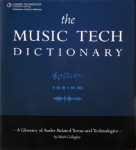 Thomson Course Technology The Music Tech Dictionary
