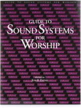 Yamaha Guide to Sound Systems for Worship