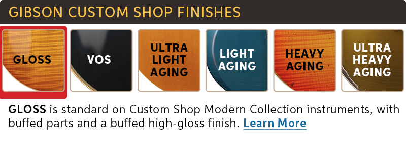 Learn more about Gibson Custom finishes