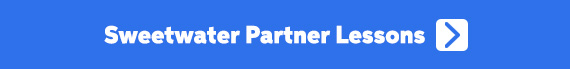 Sweetwater Partner Lessons