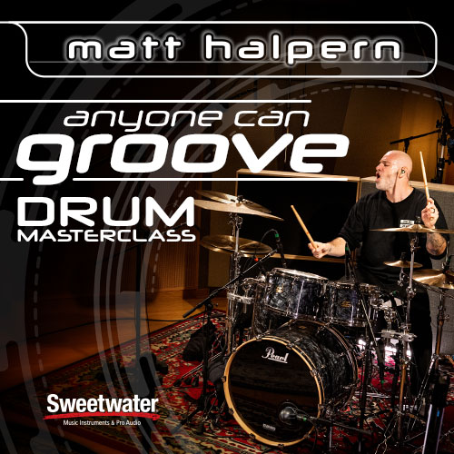 Matt Halpern Anyone Can Groove Drum Masterclass