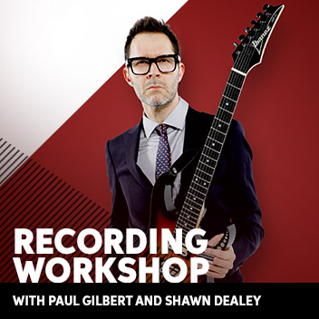 Paul Gilbert Recording Workshop