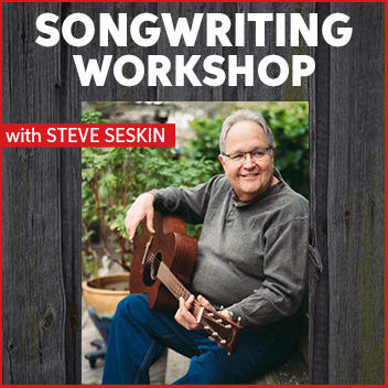 Steve Seskin's Songwriting Workshop