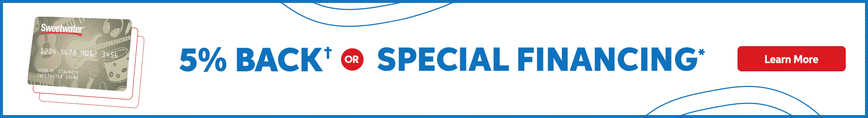 Choose 5% back in Bonus Bucks on qualifying purchases of $299 or more when you use a Sweetwater Credit Card.