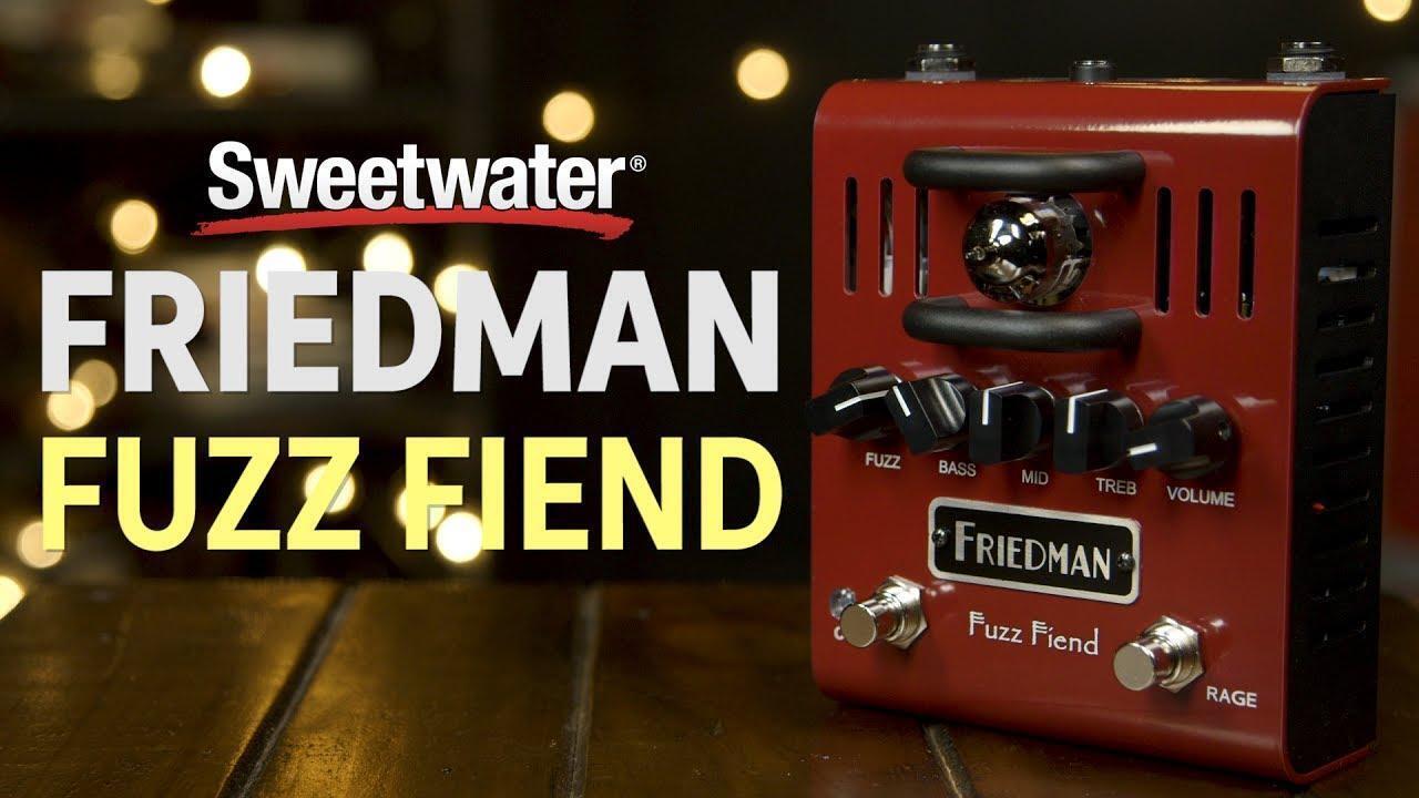 friedman-fuzz-fiend-tube-fuzz-