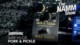 Way Huge Smalls Pork and Pickle Bass Overdrive Pedal