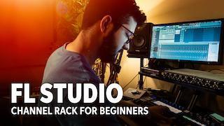 Channel Rack Basics — FL Studio - InSync