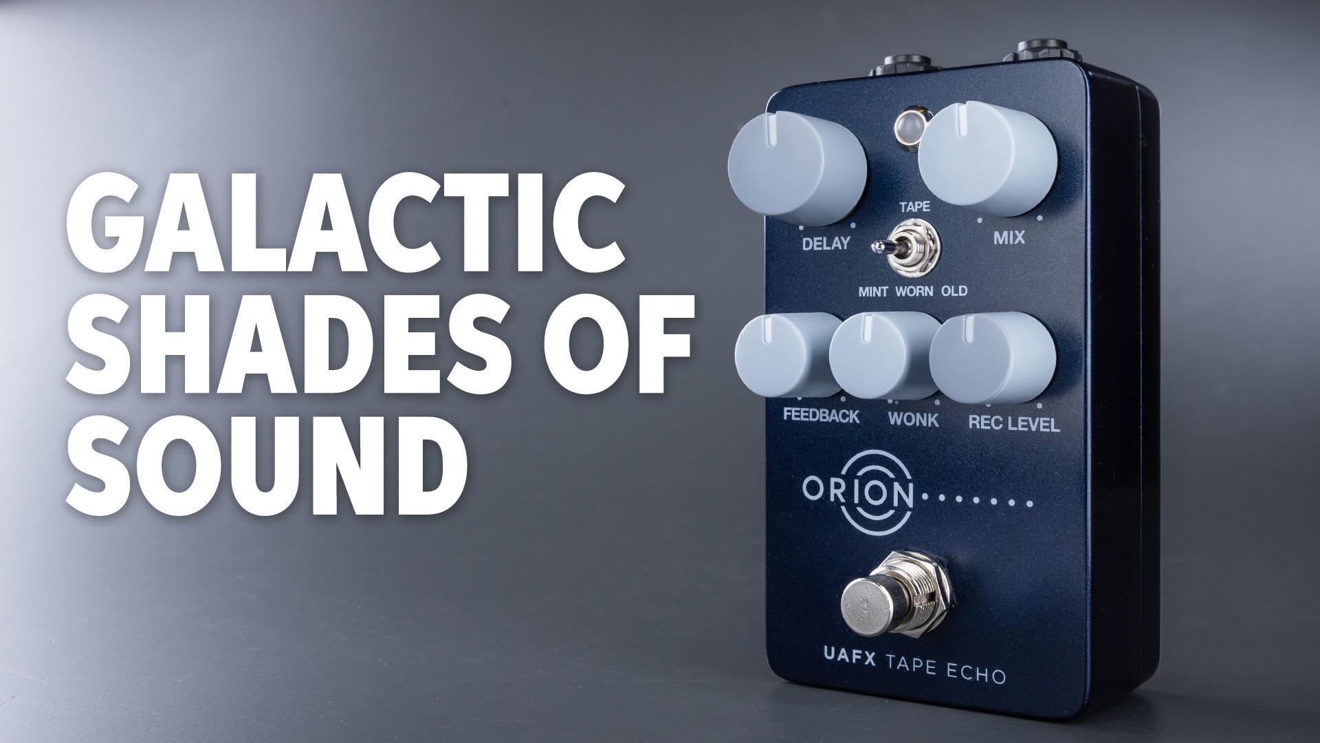 Universal Audio UAFX Orion Tape Echo Pedal | Sweetwater