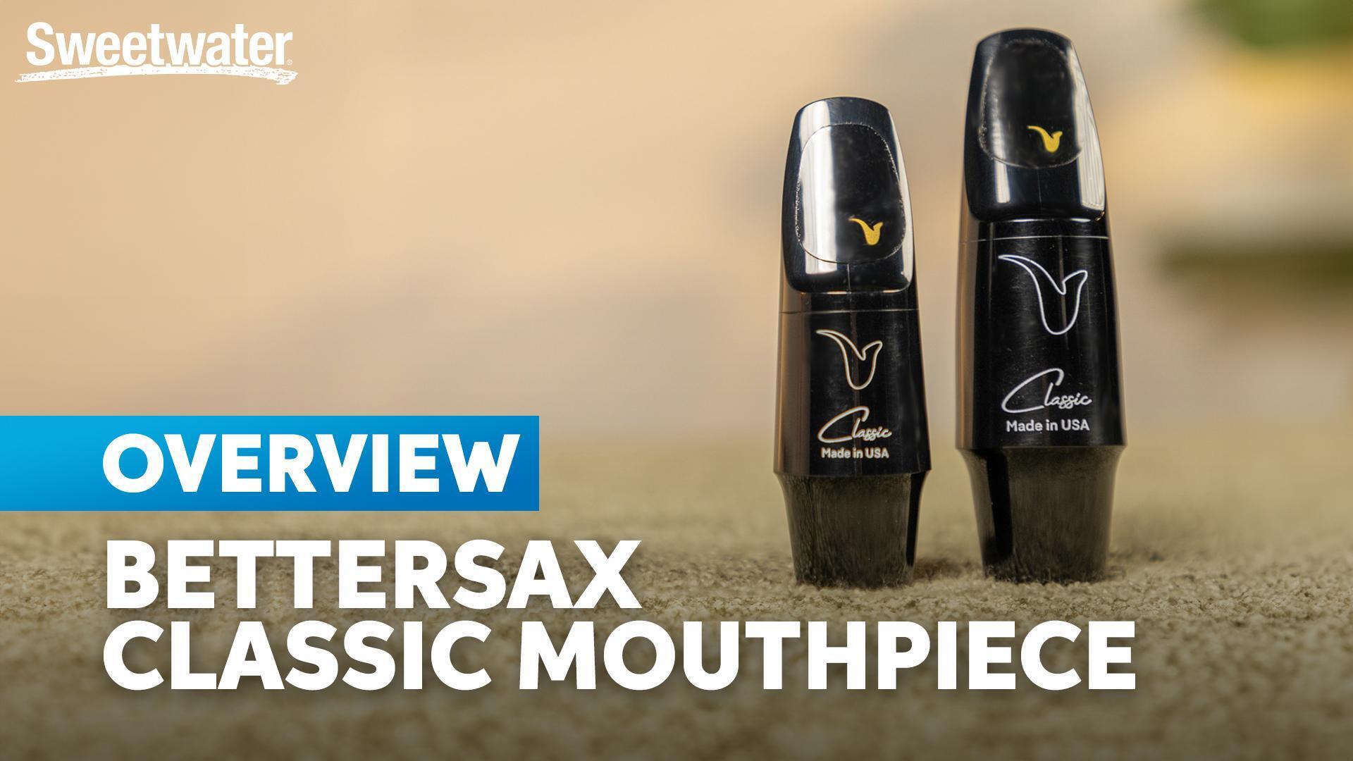 BetterSax Classic Mouthpiece Demo: Crafted for Beginner Alto & Tenor ...