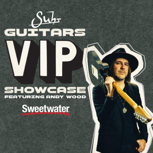 Photo of Suhr Guitars VIP Showcase Featuring Andy Wood