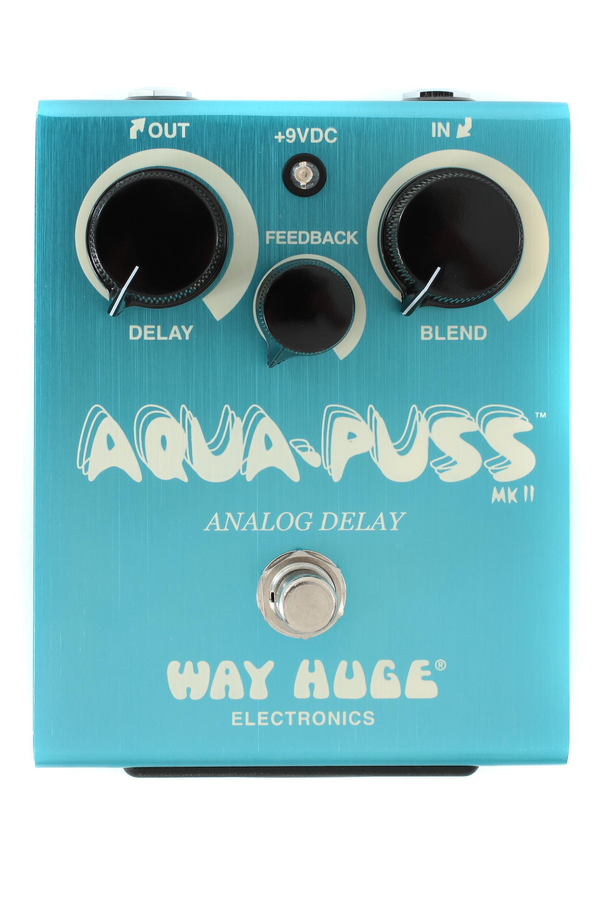 Way Huge Aqua Puss Analog Delay Pedal Reviews | Sweetwater