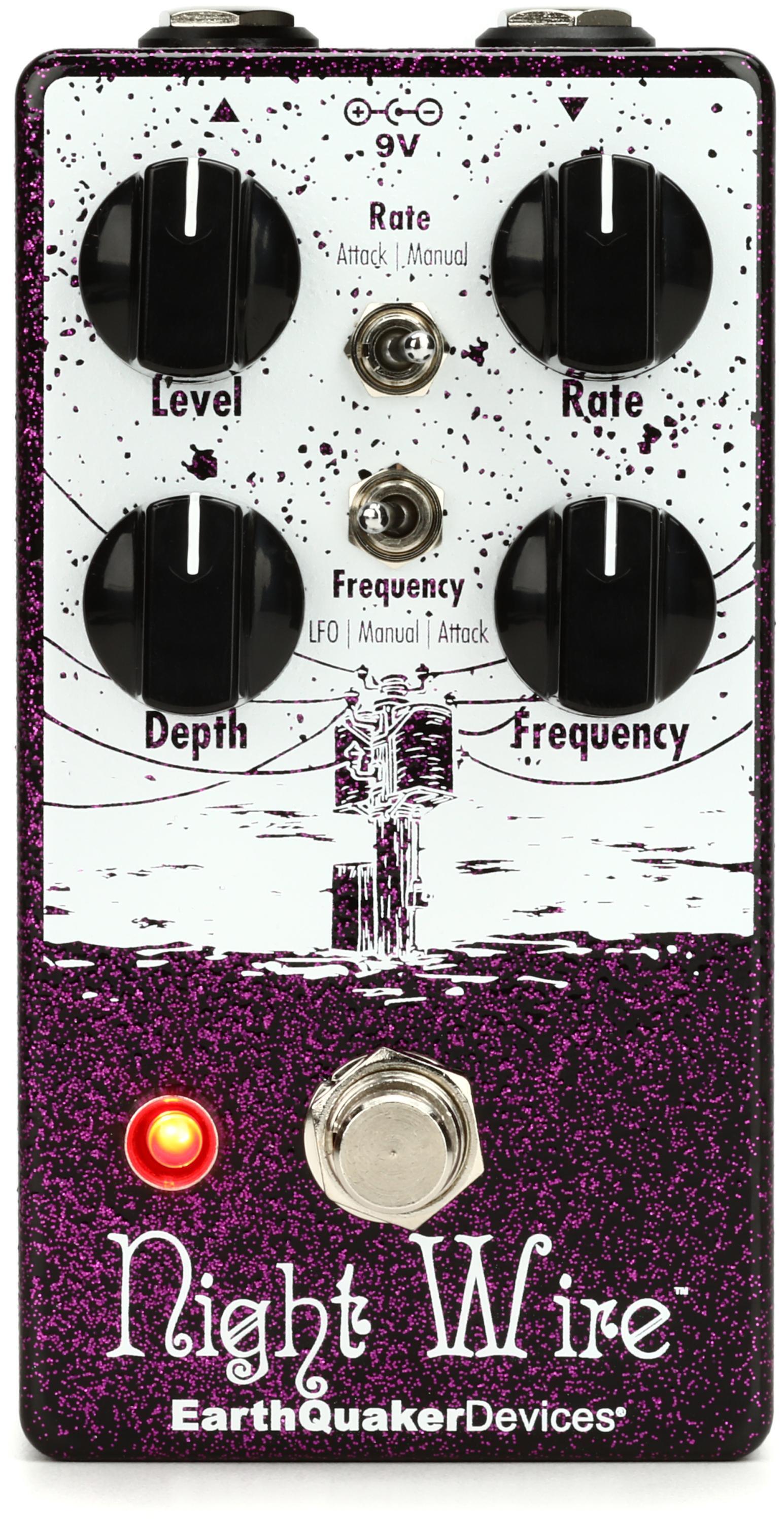 earthquaker devices Night Wire トレモロ MXR-