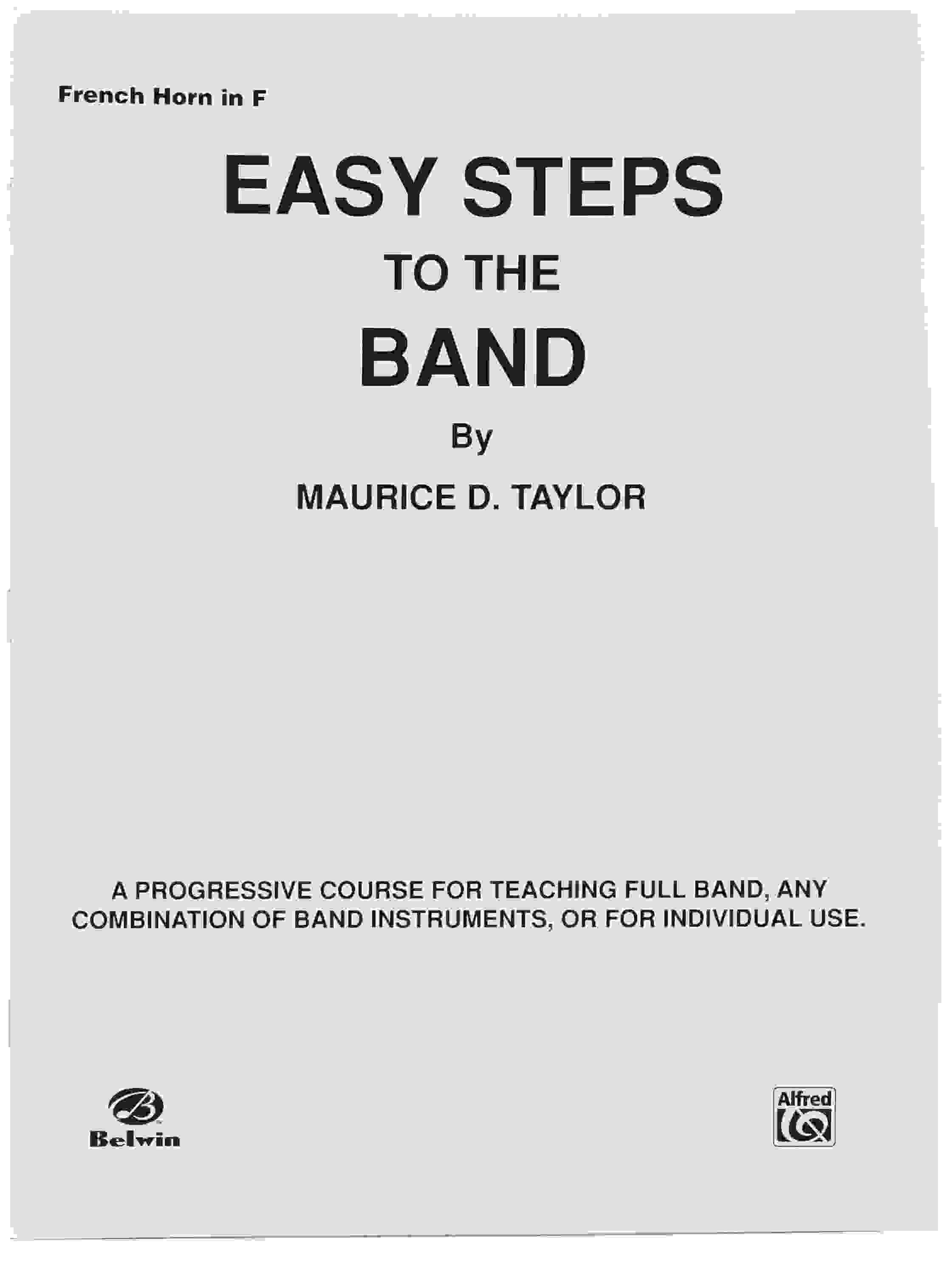 Alfred Easy Steps to the Band Book - French Horn