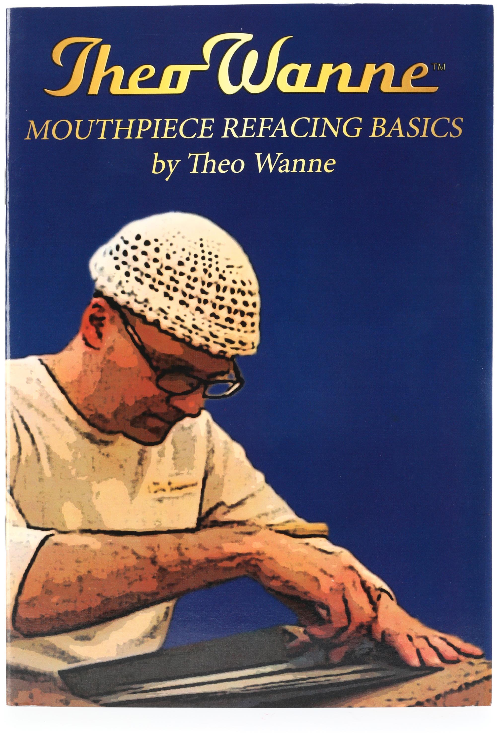 Theo Wanne Mouthpiece Refacing Basics Guide Sweetwater