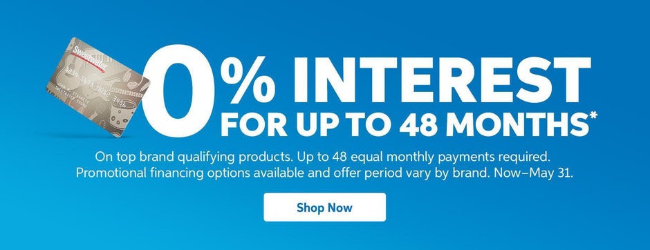 Get 0% Interest for Up to 48 Months on Top Brands. Shop Now