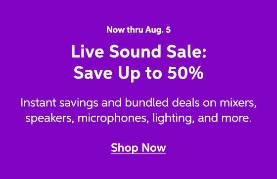 Live Sound Summer Sale
