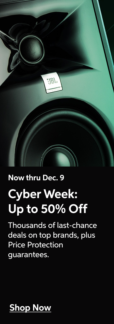 Now thru Dec. 9 - Cyber Week: Up to 50% Off - Thousands of last-chance deals on top brands, plus Holiday Price Protection guarantees - Shop Now!